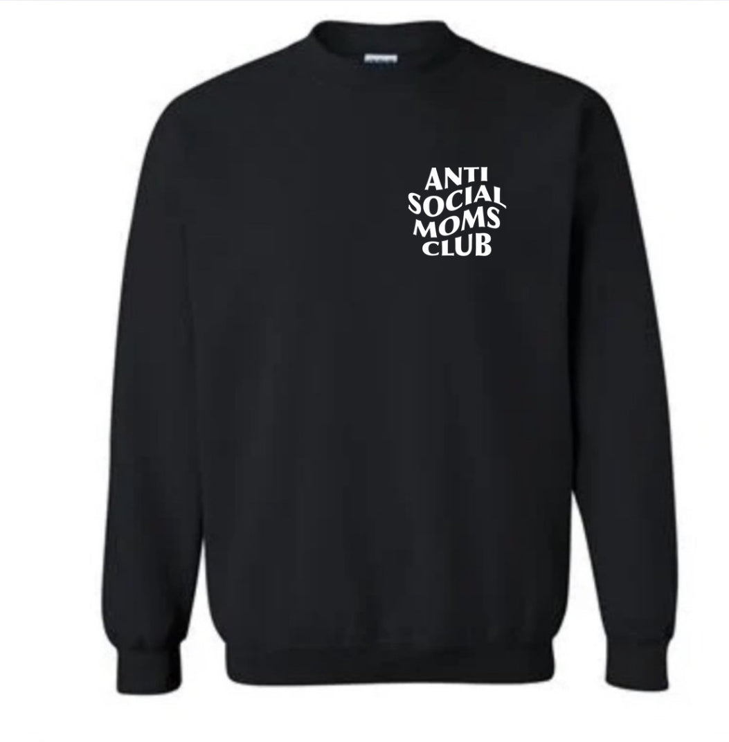 Anti Social Moms Club • Black • Crewneck