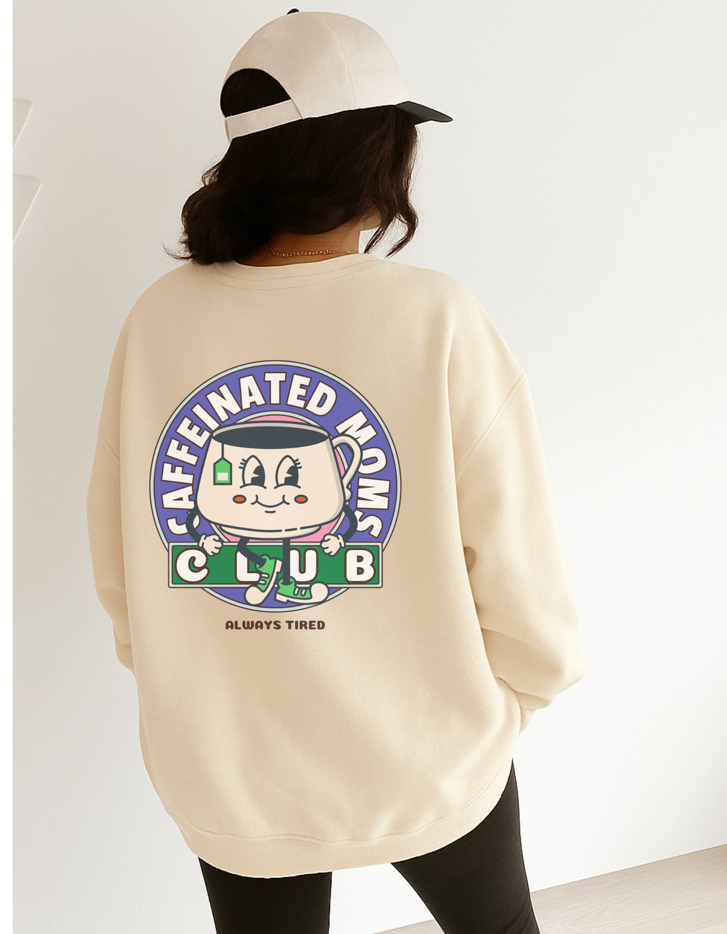 Caffeinated Moms Club Hot Tea • Sand • Crewneck