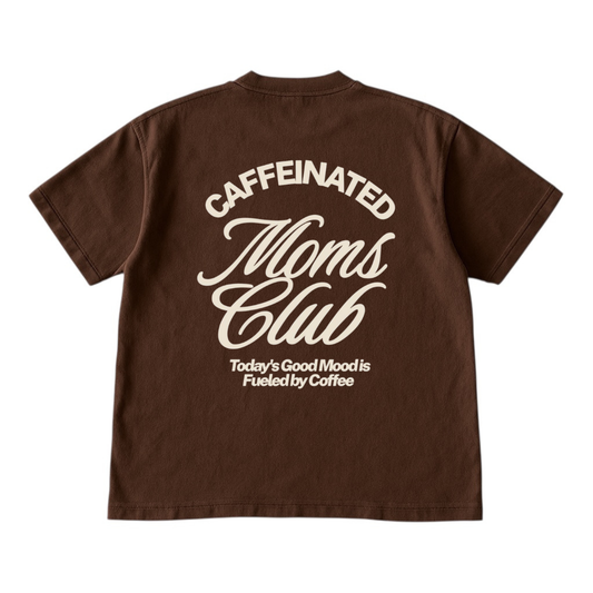 Caffeinated Moms Club • Espresso