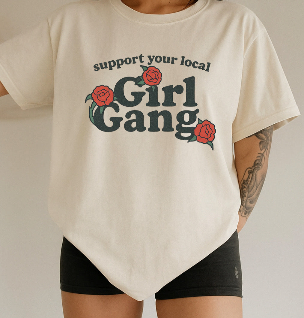 Support Your Local Girl Gang • Cream