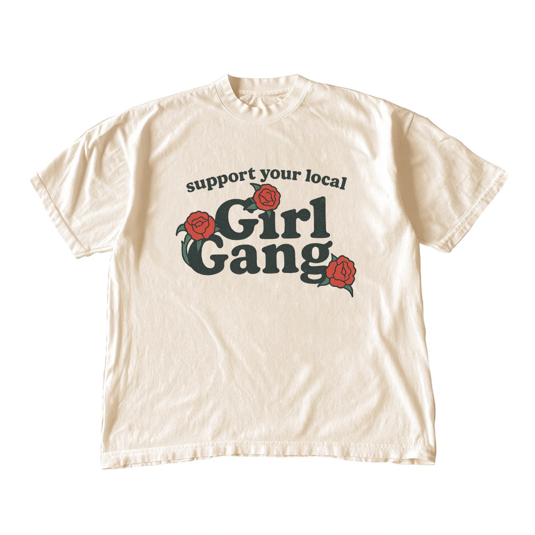 Support Your Local Girl Gang • Cream