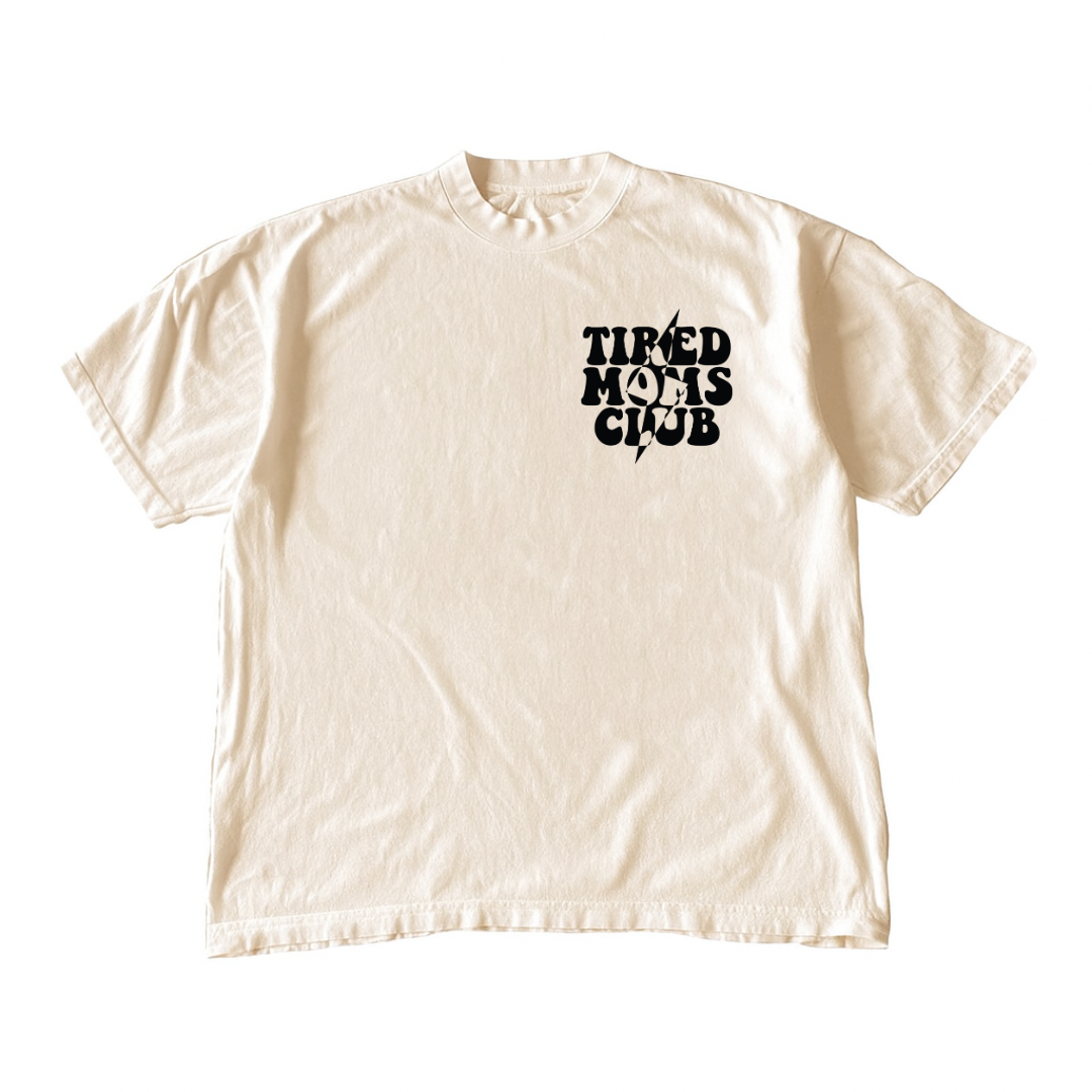 Tired Moms Club • Cream