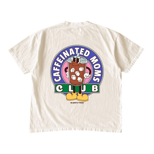 Caffeinated Moms Club ICED DRINK • Cream