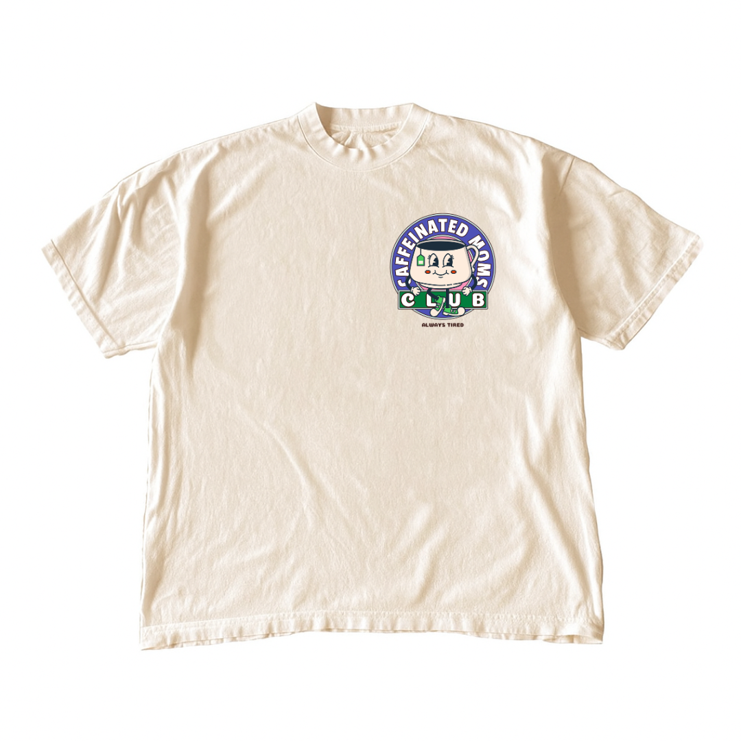 Caffeinated Moms Club TEA • Cream