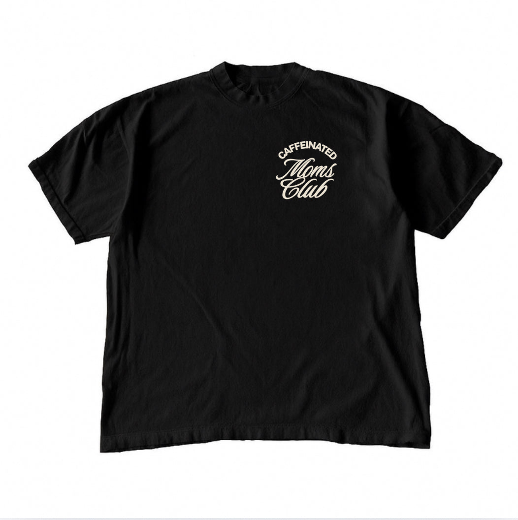 Caffeinated Moms Club • Black