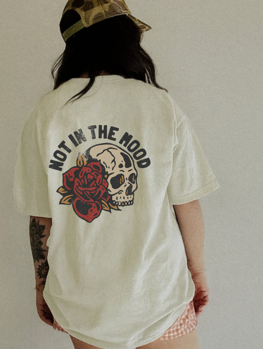 Not in the Mood • F/B • Cream