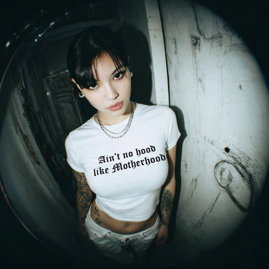 Ain’t No Hood Like Motherhood • Cropped Baby Tee• White
